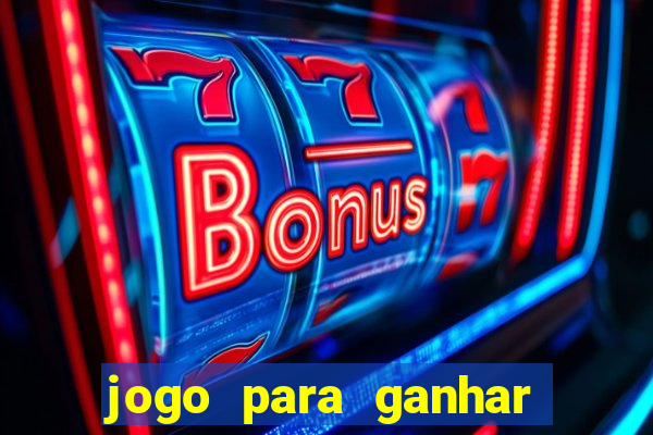 jogo para ganhar dinheiro sem depositar dinheiro